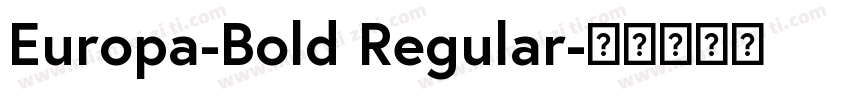 Europa-Bold Regular字体转换